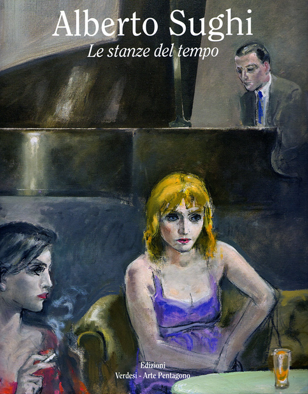 Alberto Sughi, Le stanze del tempo, Catalogo della mostra